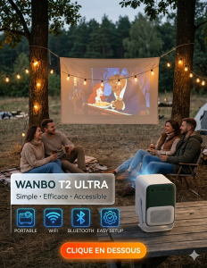 Wanbo T2 Ultra vidéoprojecteur camping portable facile à utiliser projection extérieure